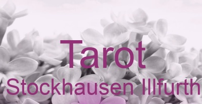 Tarot Stockhausen Illfurth | Top-Experten für Kartenlegen, Wahrsagen, Hellsehen, Zukunftsdeutung. Tarot Stockhausen Illfurth | Top-Experten für Kartenlegen, Wahrsagen, Hellsehen, Zukunftsdeutung.